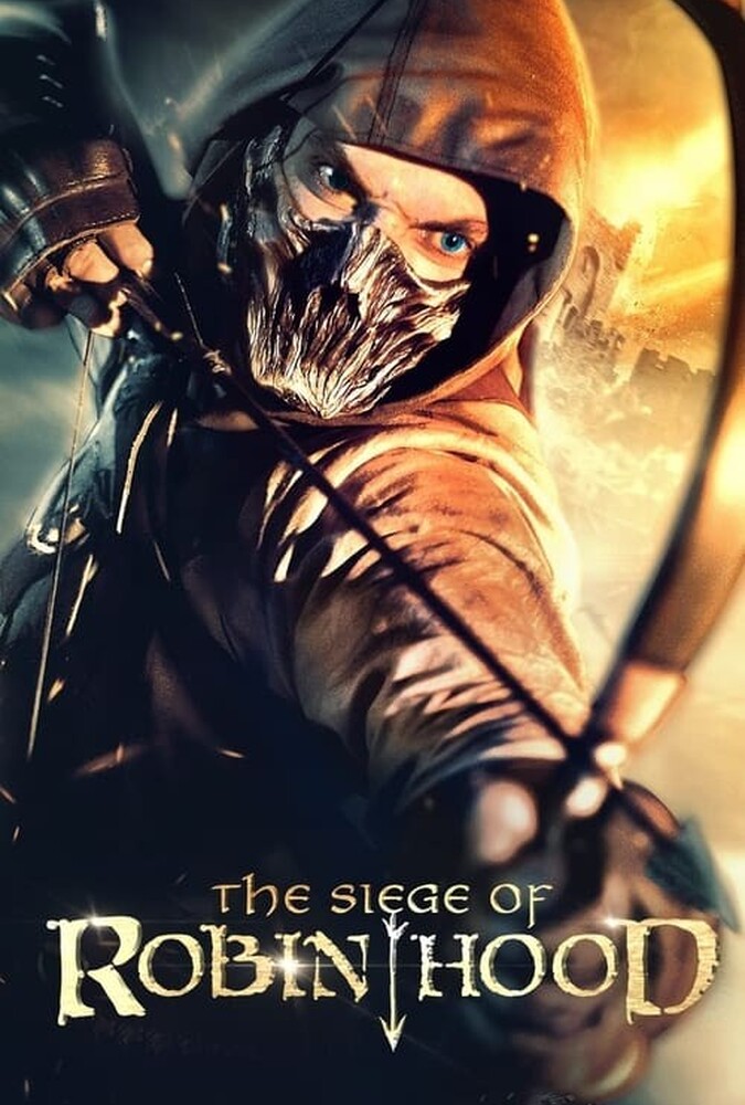 The Siege of Robin Hood | محاصره رابین هود