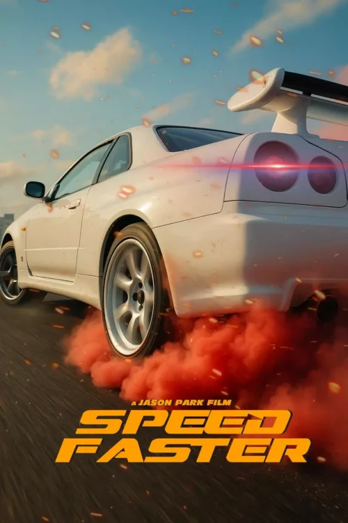 دانلود فیلم Speed Faster 2026 سرعت بیشتر رایگان و کامل