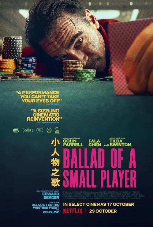 دانلود فیلم Ballad of a Small Player 2025 تصنیف یک بازیکن کوچک رایگان و کامل