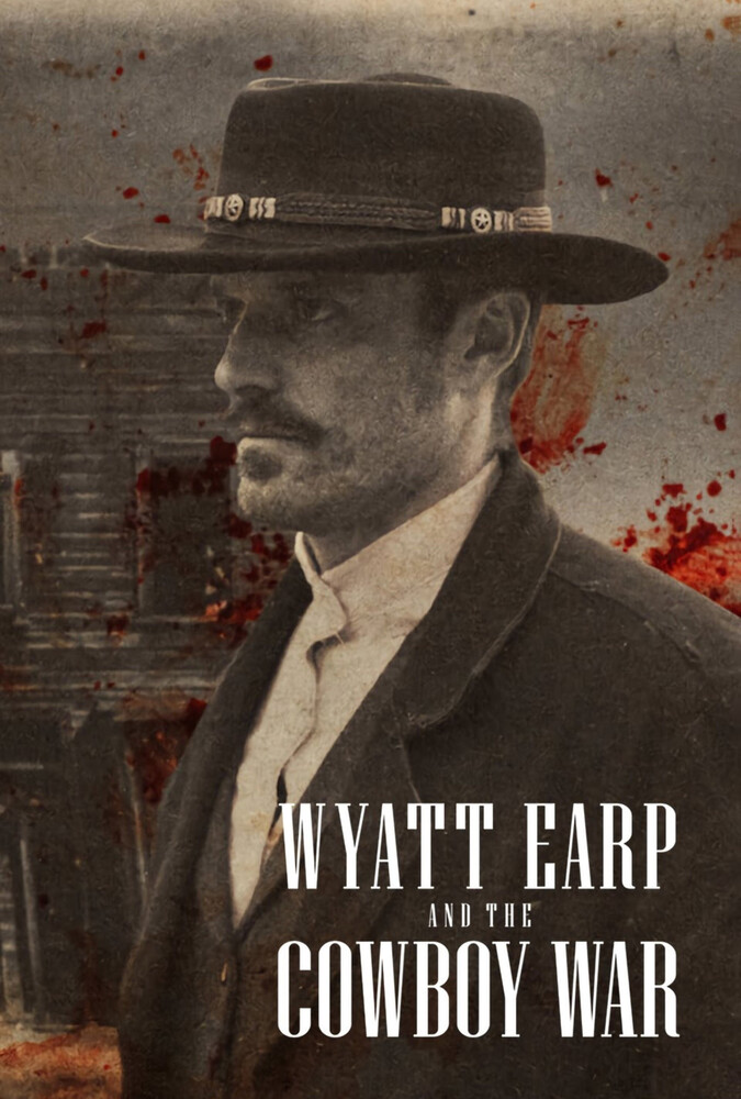Wyatt Earp and the Cowboy War | وایات ارپ و جنگ کابوی‌ها