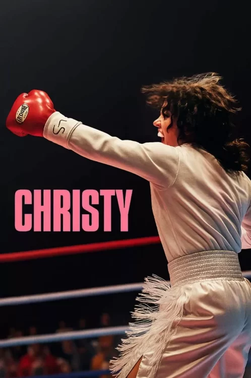 دانلود فیلم Christy 2025 کریستی رایگان و کامل