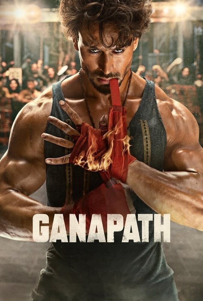 Ganapath | گاناپات