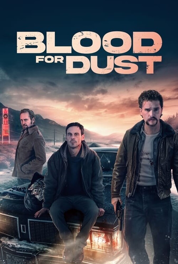 Blood for Dust | خون برای گرد و غبار