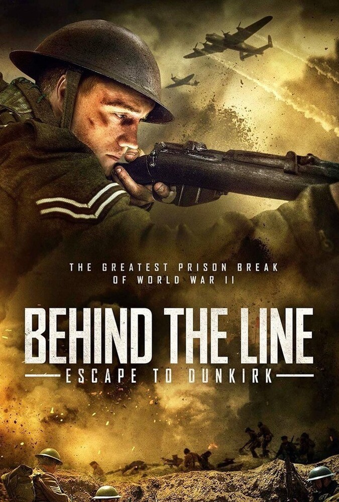 Behind the LineEscapetoDunkirk | پشت خط فرار به دانکرک
