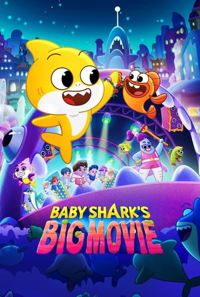 Baby Shark's Big Movie | فیلم بزرگ بچه کوسه!