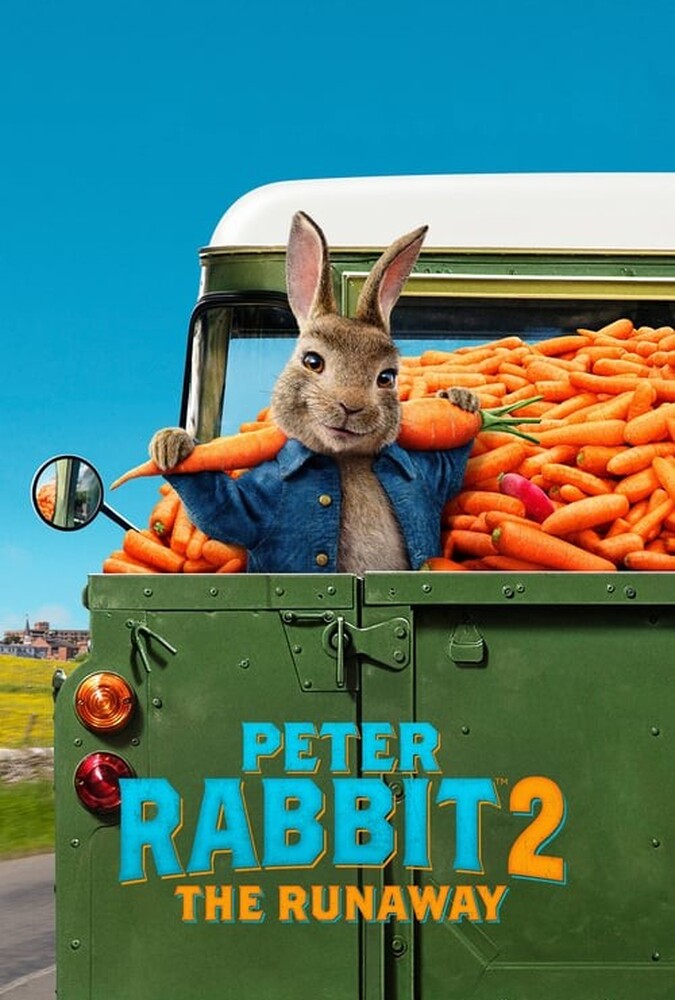 Peter Rabbit 2: The Runaway | پیتر خرگوشه ۲: فراری