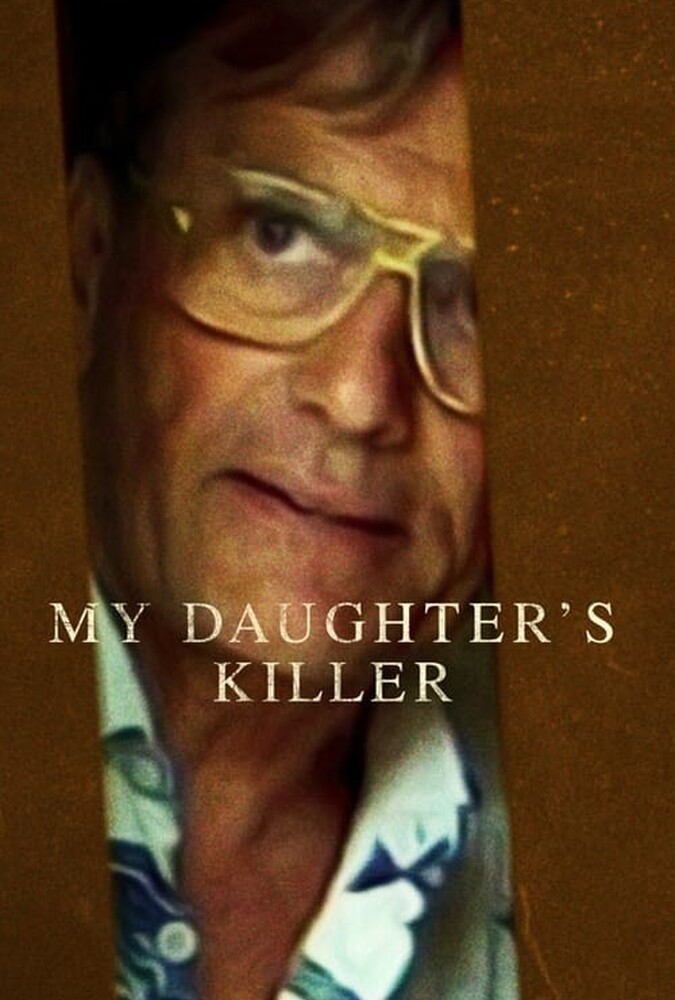 My Daughter's Killer | قاتل دخترم