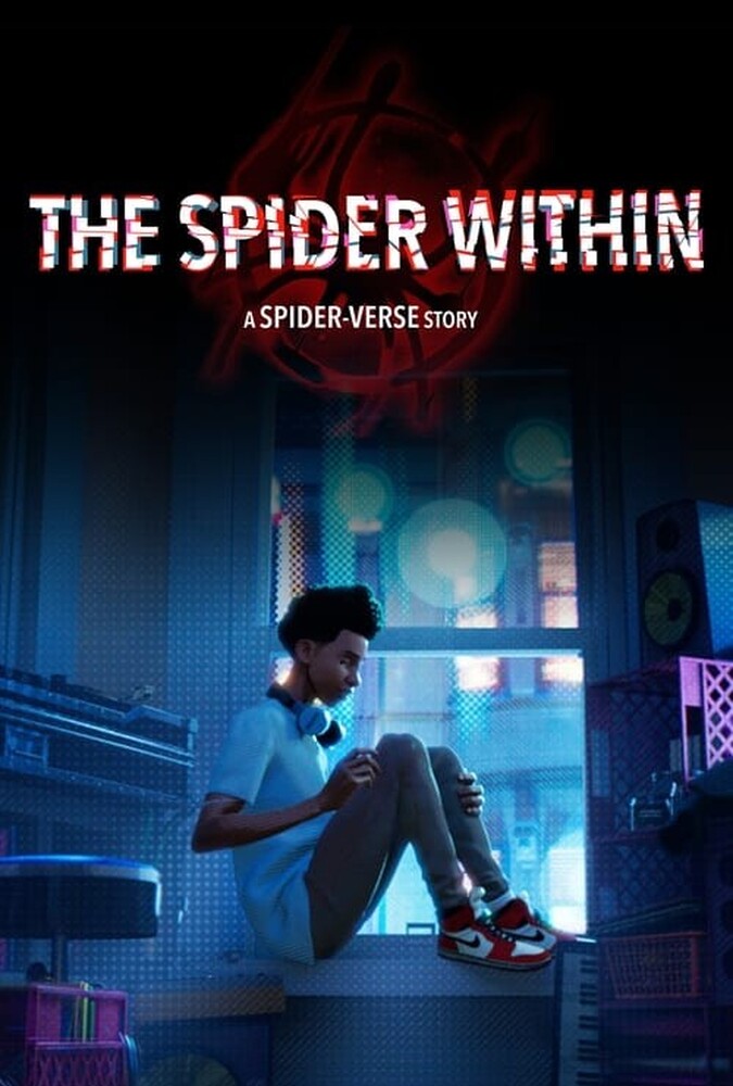 The Spider Within: A Spider-Verse Story | عنکبوتِ درون : داستانی از دنیای عنکبوتی