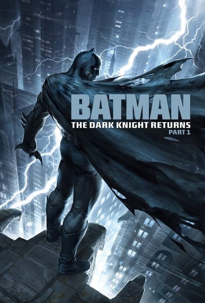 Batman: The Dark Knight Returns, Part 1 | بتمن: شوالیه تاریکی بازمی‌گردد، قسمت اول