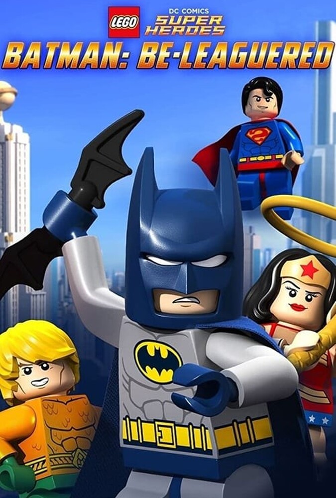 Lego DC Comics: Batman Be-Leaguered | لگو دی‌سی: بتمن محاصره می‌شود