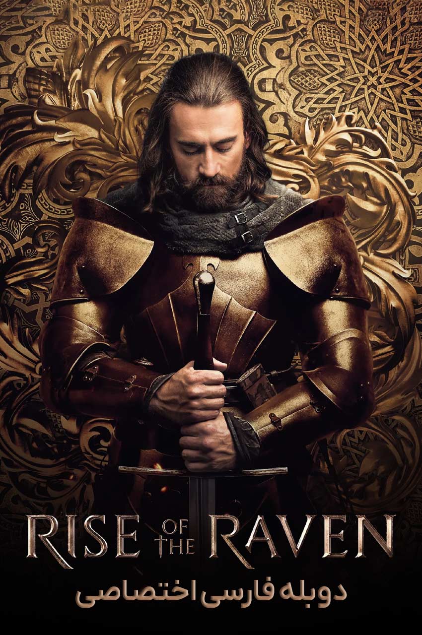 Rise of the Raven | خیزش قهرمان